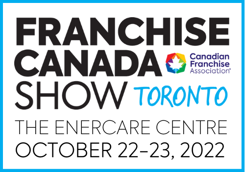 Franchise Canada Show -Toronto in October 2022