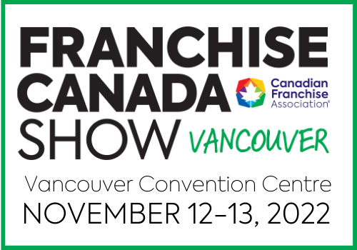 Franchise Canada Show - Vancouver in November 2022