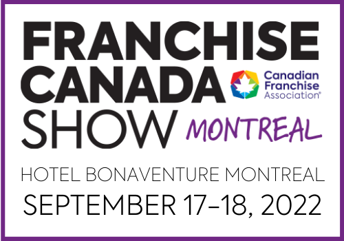 Franchise Canada Show - Montreal on September 17-18, 2022