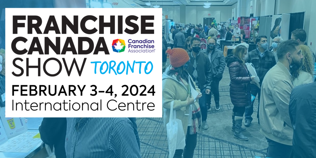 Franchise Canada Show Toronto Winter 2024 Franchise Canada