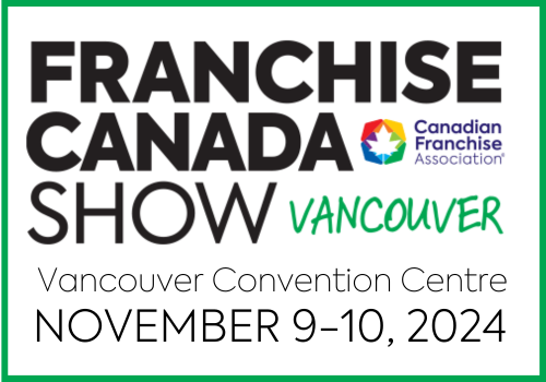 Franchise Canada Show Vancouver 2024 is happening on November 9-10, 2024, at Vancouver Convention Centre.