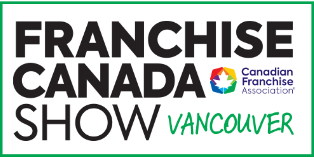 Franchise Canada Show - Vancouver